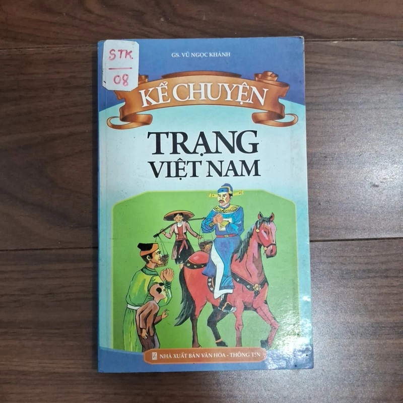 Kể chuyện trạng việt nam 518443