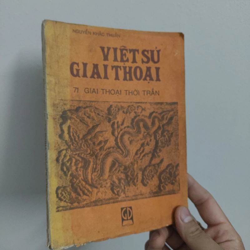 Việt Sử Giai Thoại - 71 Giai Thoại Thời Trần - Nguyễn Khắc Thuần 506254