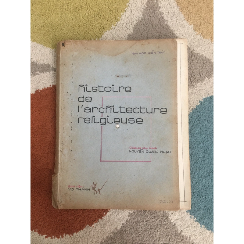 (1970-1971) Tập vẽ tay về Lịch Sử Kiến trúc Tôn Giáo của sinh viên Đại học Kiến Trúc 279447