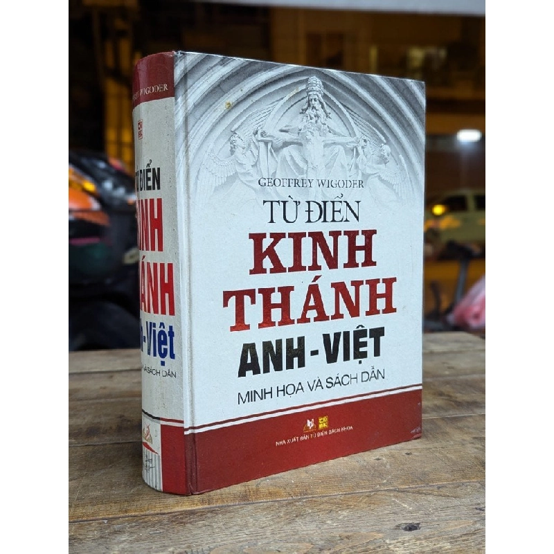 Từ điển kinh thánh Anh - Việt - Geoffrey Wigoder 298064