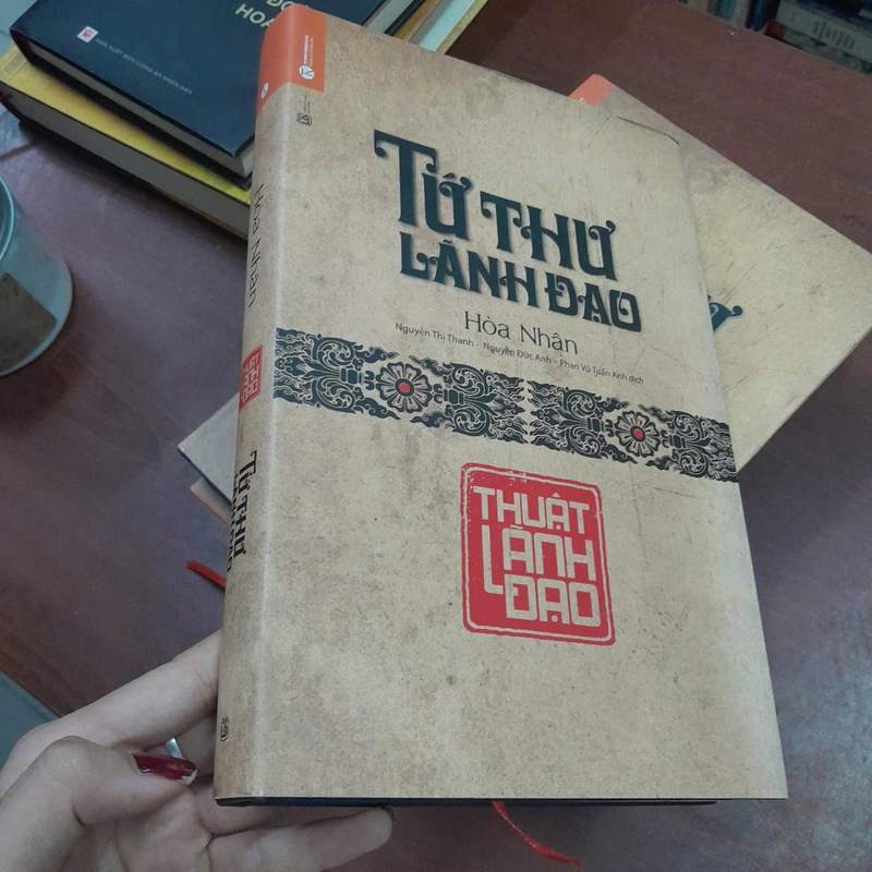 TỨ THƯ LÃNH ĐẠO - HÒA NHÂN 497186