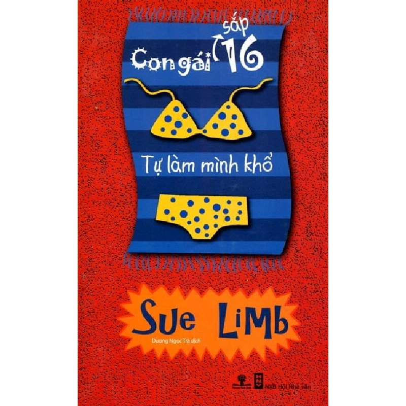 Con Gái 16 - Tự Làm Mình Khổ - Sue Limb ASB.PO Oreka Blogmeo 230225 515279