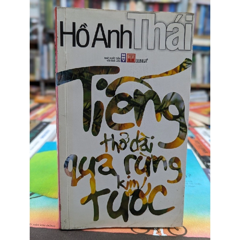Tiếng thở dài qua rừng Kim Tước - Hồ Anh Thái 144037
