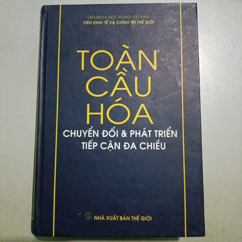 TOÀN CẦU HOÁ CHUYỂN ĐỔI & PHÁT TRIỂN TIẾP CẬN ĐA CHIỀU 754281