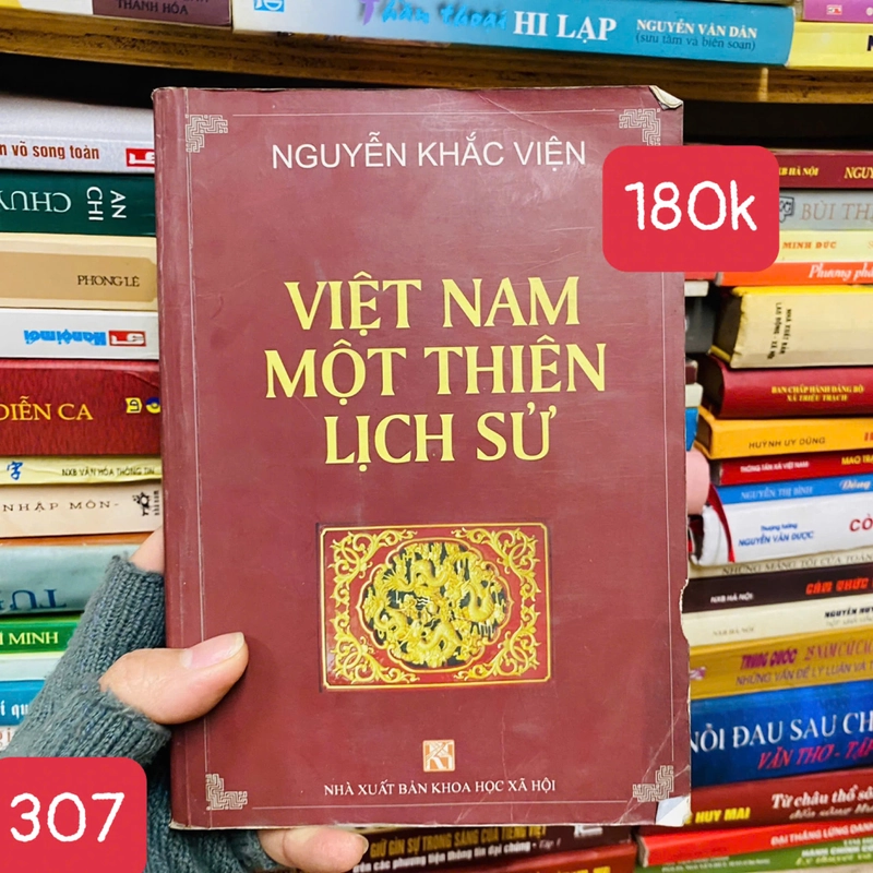 Việt Nam Một Thiên Lịch Sử - Khắc Viện - SỐ 307 395890