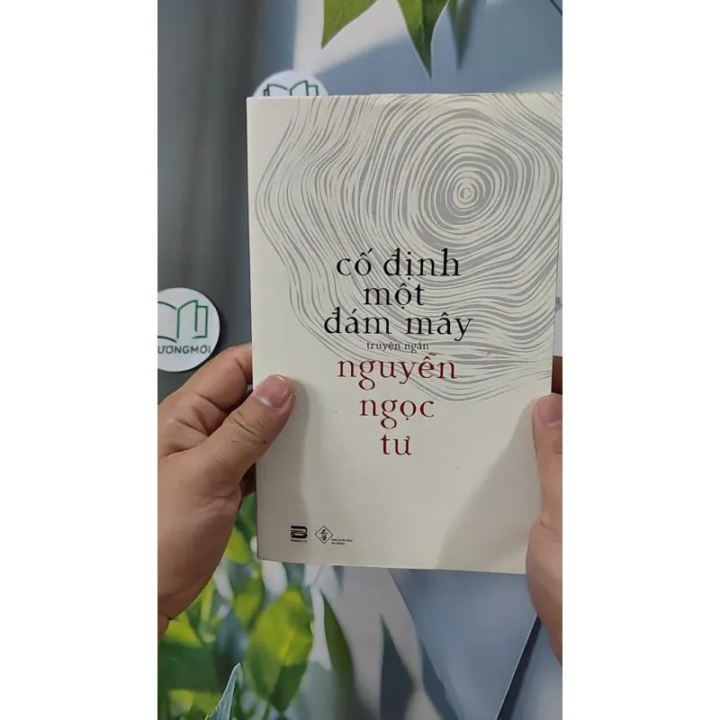 Cố Định Một Đám Mây - Nguyễn Ngọc Tư 798342