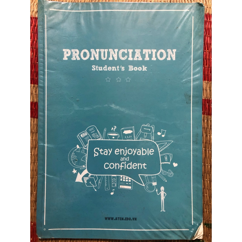 PRONUNCIATION  Student's Book  Stay enjoyable and confident 146204