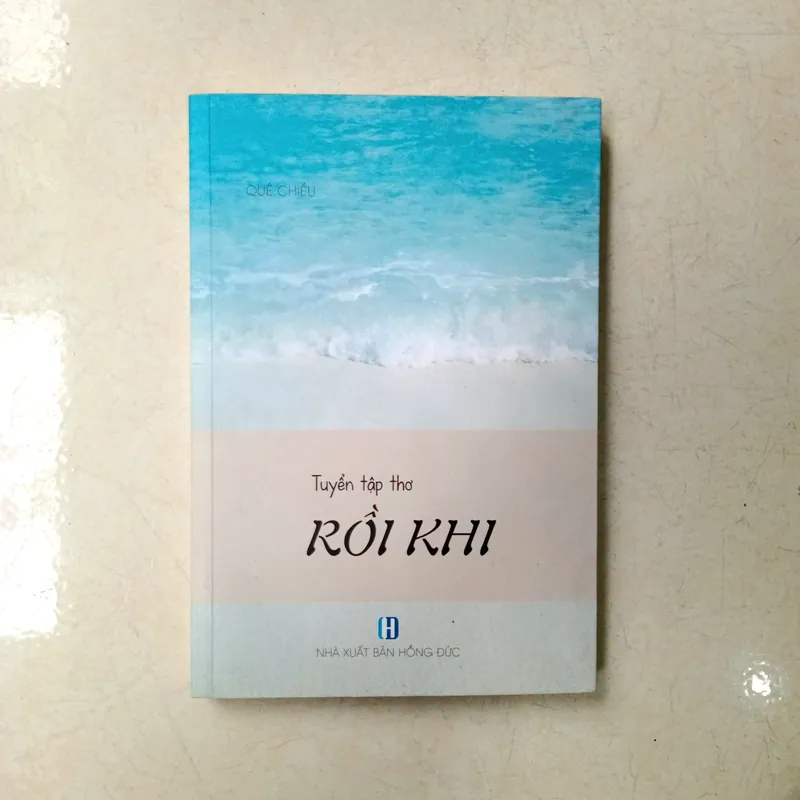 Tuyển tập thơ Rồi khi 560774