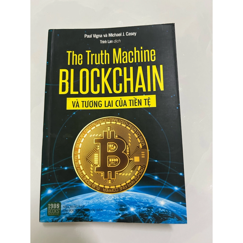 The Truth Machine Blockchain và tương lai của tiền tệ 463286