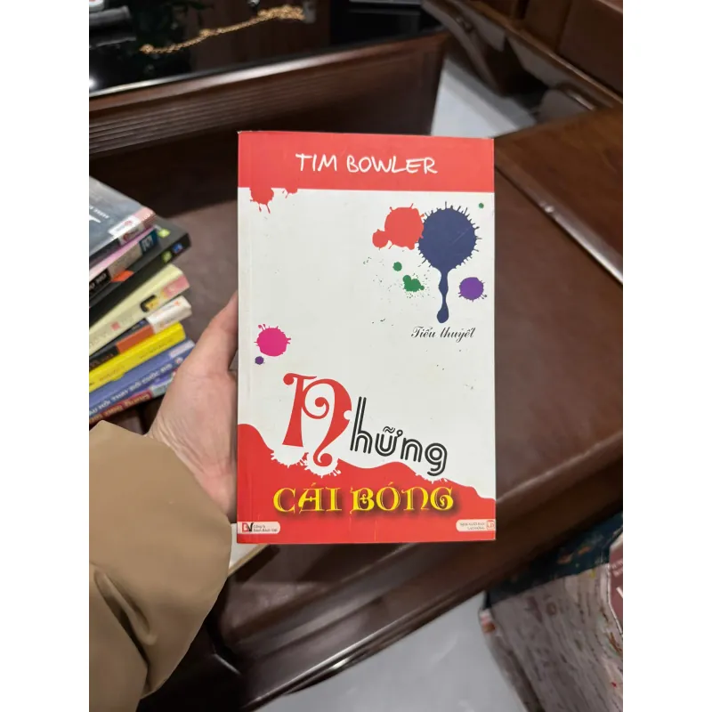 NHỮNG CÁI BÓNG – Tim Bowler- K4 1028232