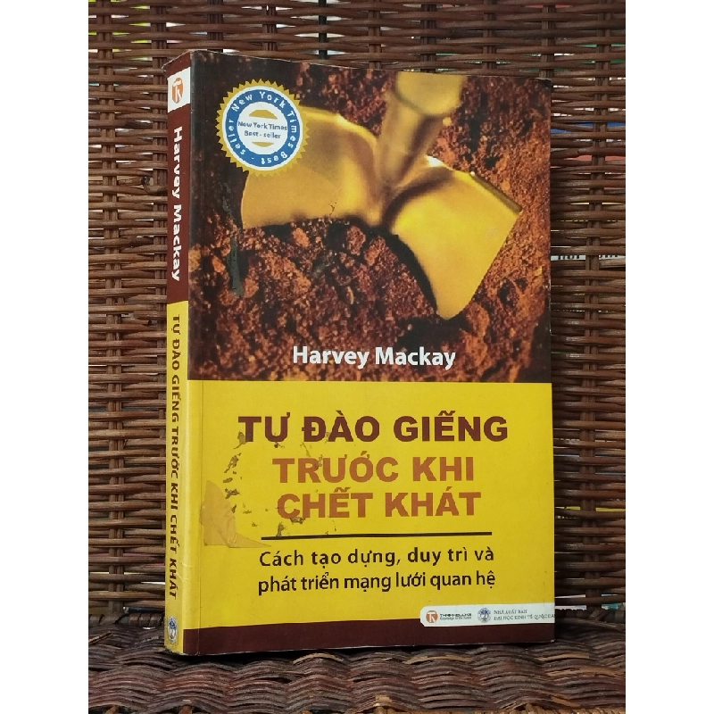 Tự đào giếng trước khi chết khát - Harvey Mackay 120734