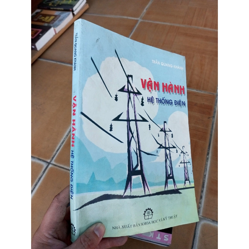 (Sách cũ SCGR) Vận hành hệ thống điện - Quang Khánh 2009 VAVO-A2 Blogmeo090426 1013963
