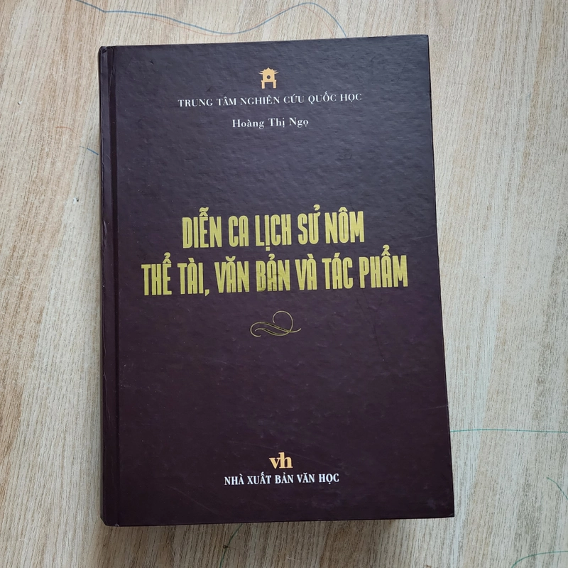 Diễn ca lịch sử nôm thể tài, văn bản và tác phẩm | Hoàng Thị Ngọ 504588