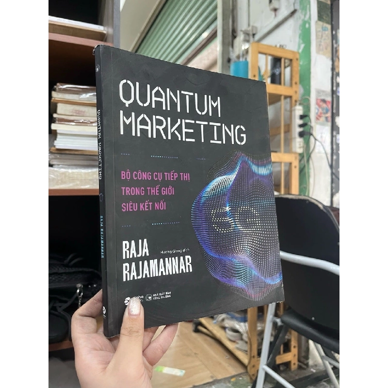 Quantum marketing - Raja Rajamannar 1009326