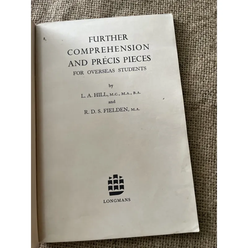 Further Comprehension and Précis Pieces for Overseas Students 796210