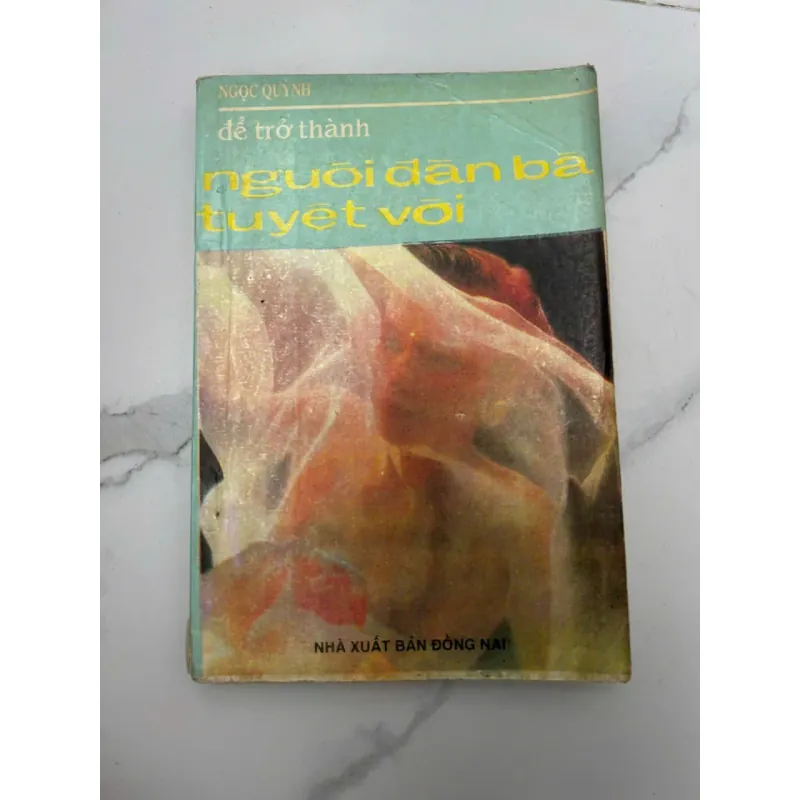 Để trở thành người đàn bà tuyệt vời	Ngọc Quỳnh 659219