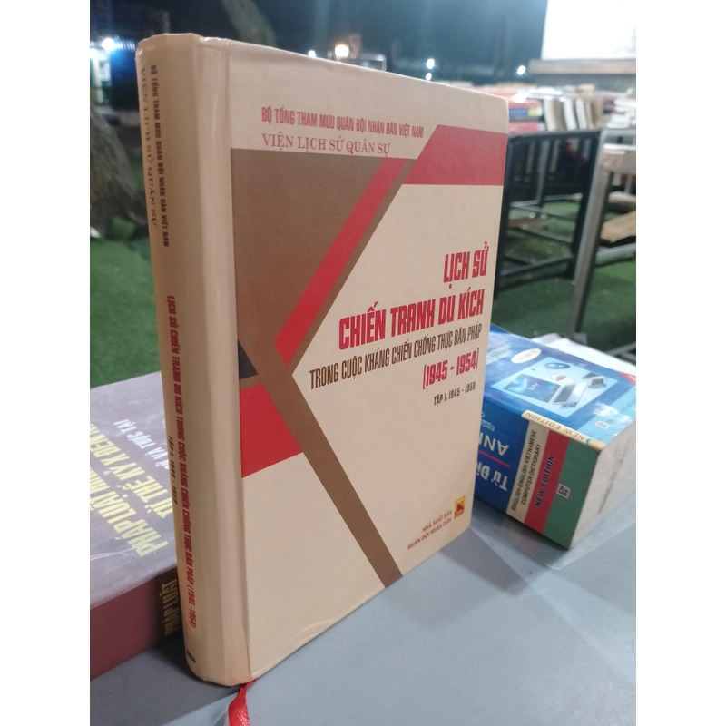 LỊCH SỬ CHIẾN TRANH DU KÍCH TRONG CUỘC KHÁNG CHIẾN CHỐNG THỰC DÂN PHÁP (1945 - 1954) 528059