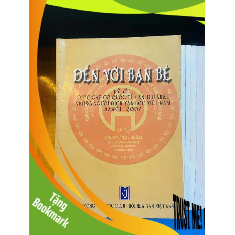 (TẶNG BOOKMARK) Đến với bạn bè - VĂN HỌC - Văn võ - RBK3110-77 942917