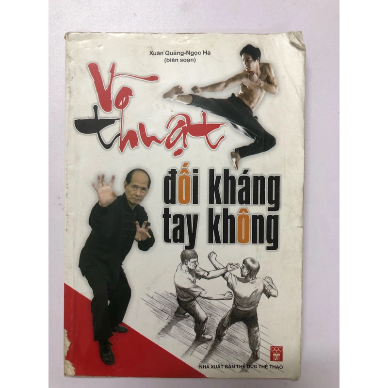 VÕ THUẬT ĐỐI KHÁNG TAY KHÔNG  - 155 TRANG, NXB: 2010 291076