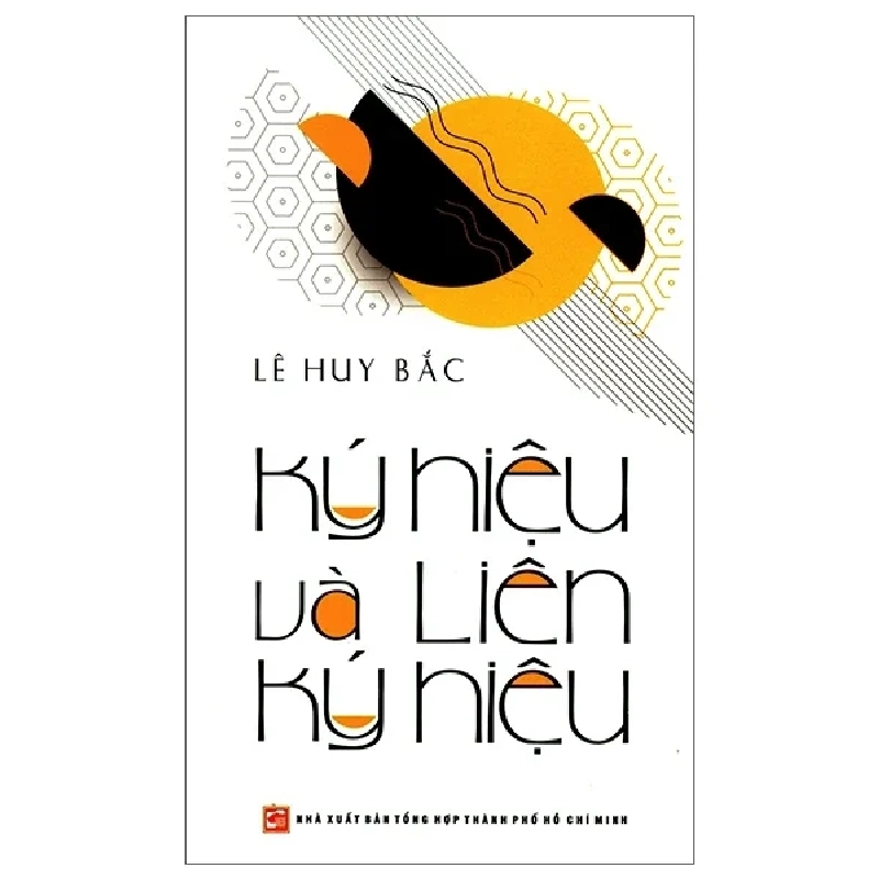 Ký Hiệu Và Liên Ký Hiệu - Lê Huy Bắc 285319