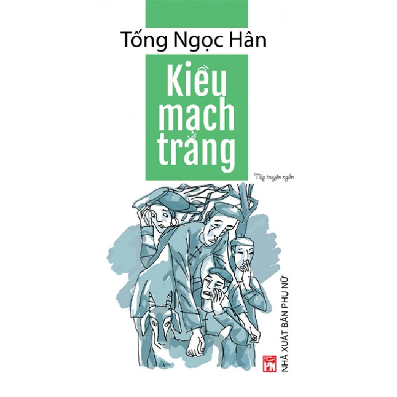 Kiều mạch trắng - Tống Ngọc Hân 520166