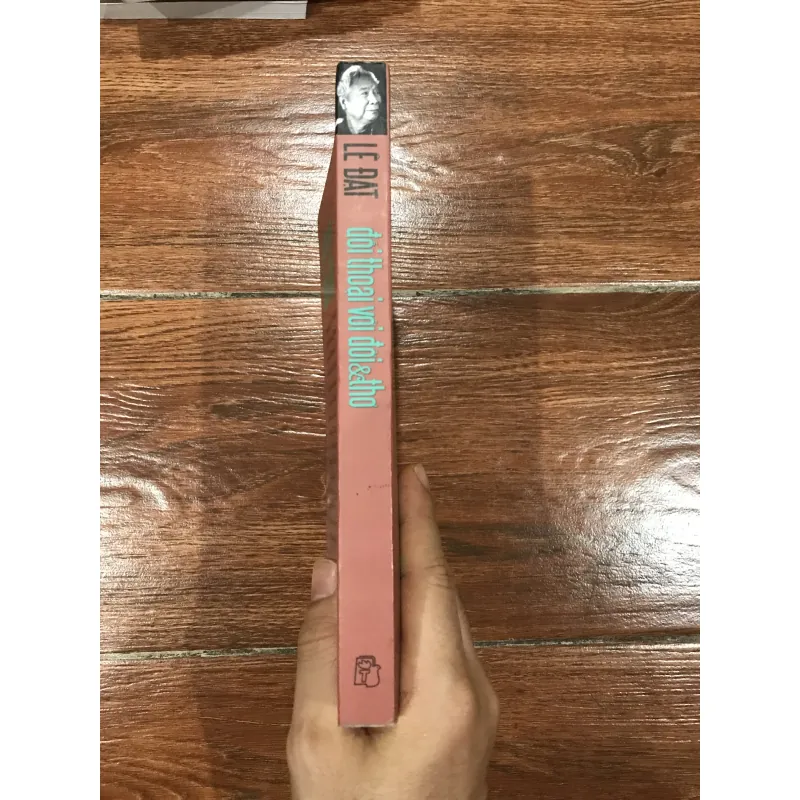 Đối thoại với đời & thơ - Lê Đạt (12) 1027748