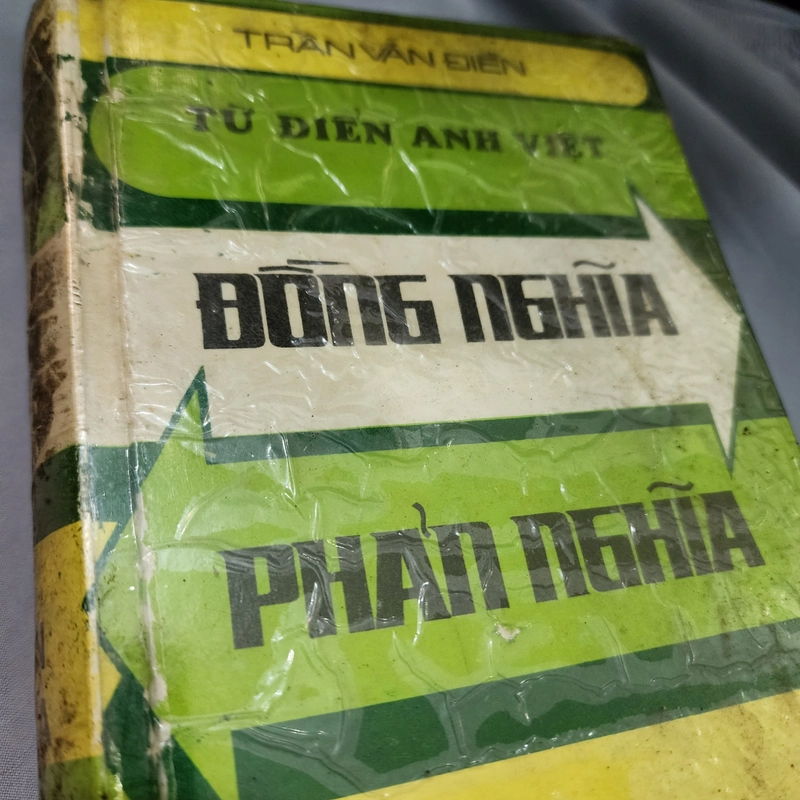 Từ điển Anh Việt đồng nghĩa phản nghĩa | Trần văn Điền  529050