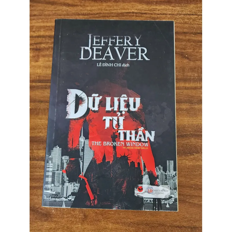 Tiểu thuyết trinh thám & hình sự / tội phạm của Jeffery Deaver: DỮ LIỆU TỬ THẦN 751720