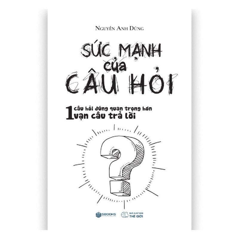 Sức mạnh của câu hỏi 22840