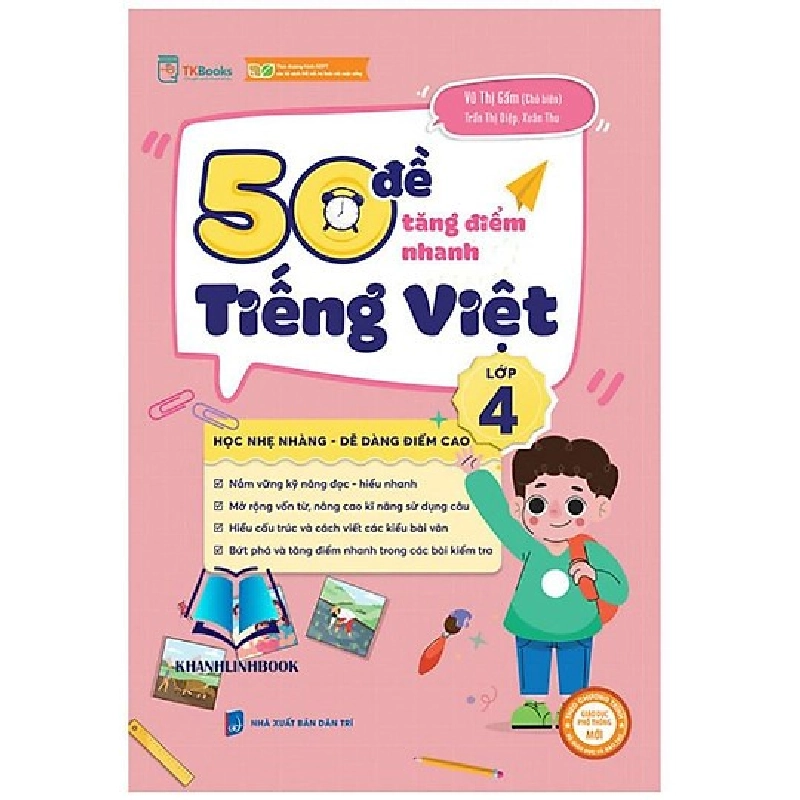 50 Đề Tăng Nhanh Điểm Tiếng Việt Lớp 4 Mới 100% HCM.PO Trần Thị Diệp, Vũ Thị Gấm, Xuân Thu Oreka-Blogmeo 79997
