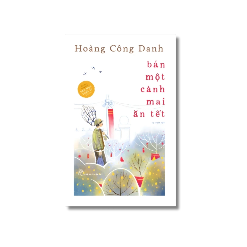 Bán một cành mai ăn tết - HOÀNG CÔNG DANH 724087