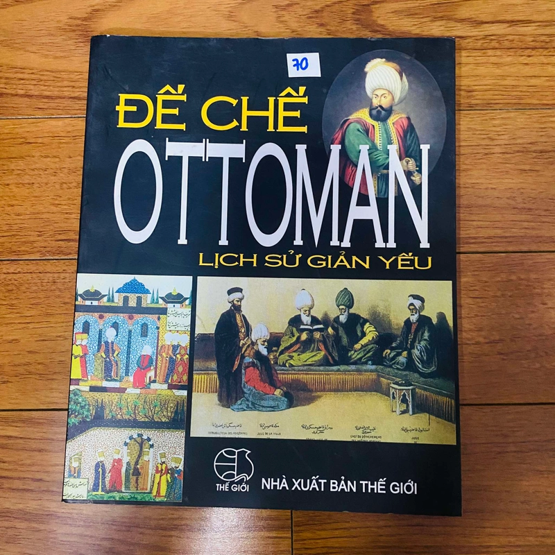 Đế chế Ottoman lịch sử giản yếu #HATRA 454901