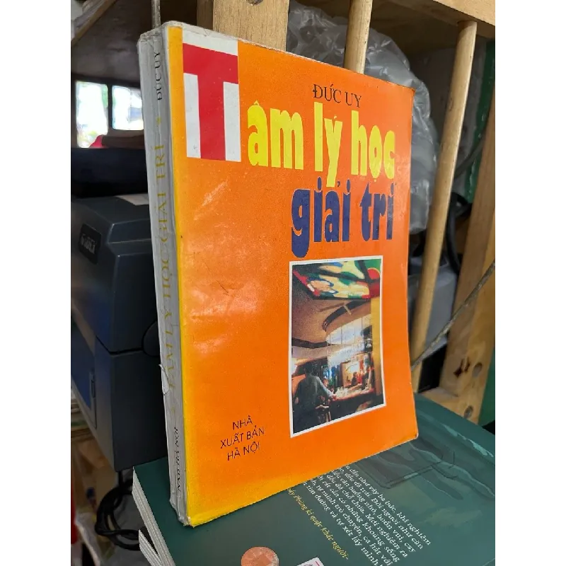 Tâm lý học giải trí - Đức Uy 574725