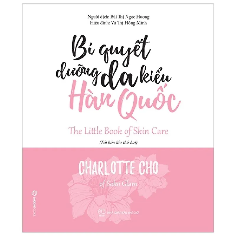 Bí Quyết Dưỡng Da Kiểu Hàn Quốc - Charlotte Cho 403379