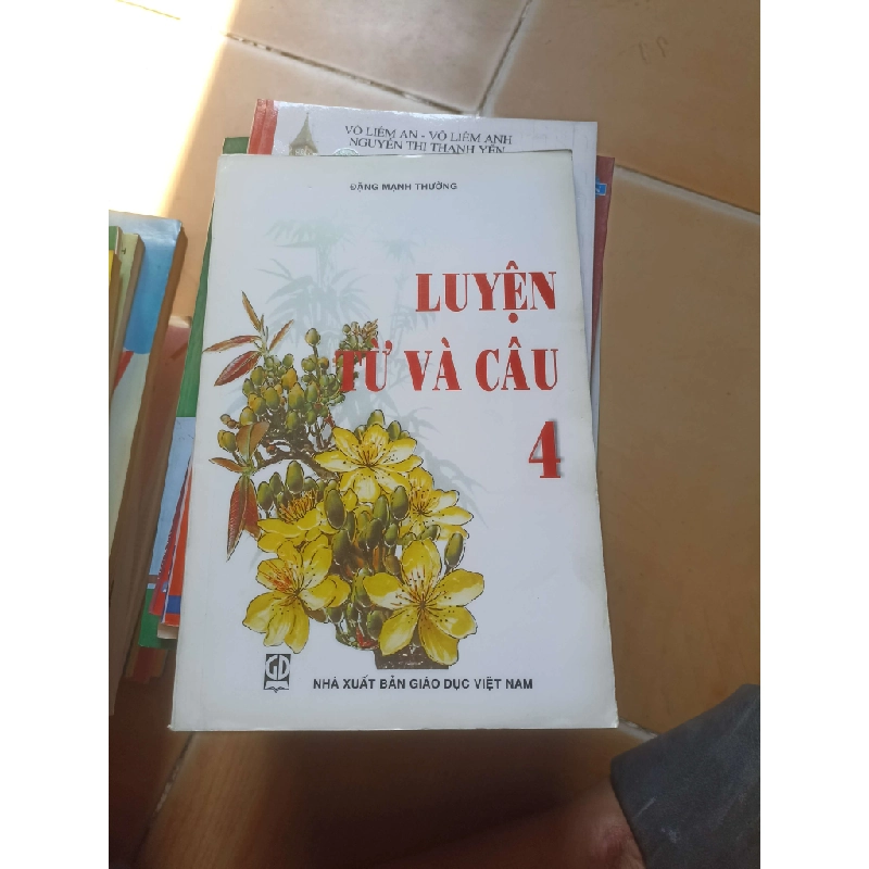 Luyện từ và câu 4 - Mạnh Thường 2012 (Tham khảo - luyện thi) VAVO1304-AK3ST2 1012290