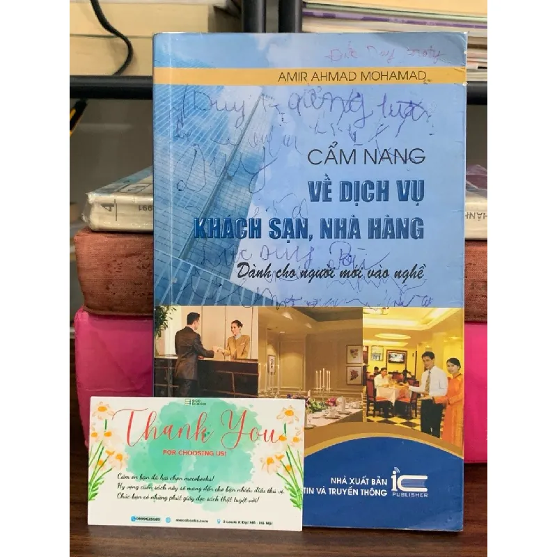 Cẩm nang về dịch vụ khách sạn, nhà hàng – Dành cho người mới vào nghề – Amir Ahmad Mohamad 592337