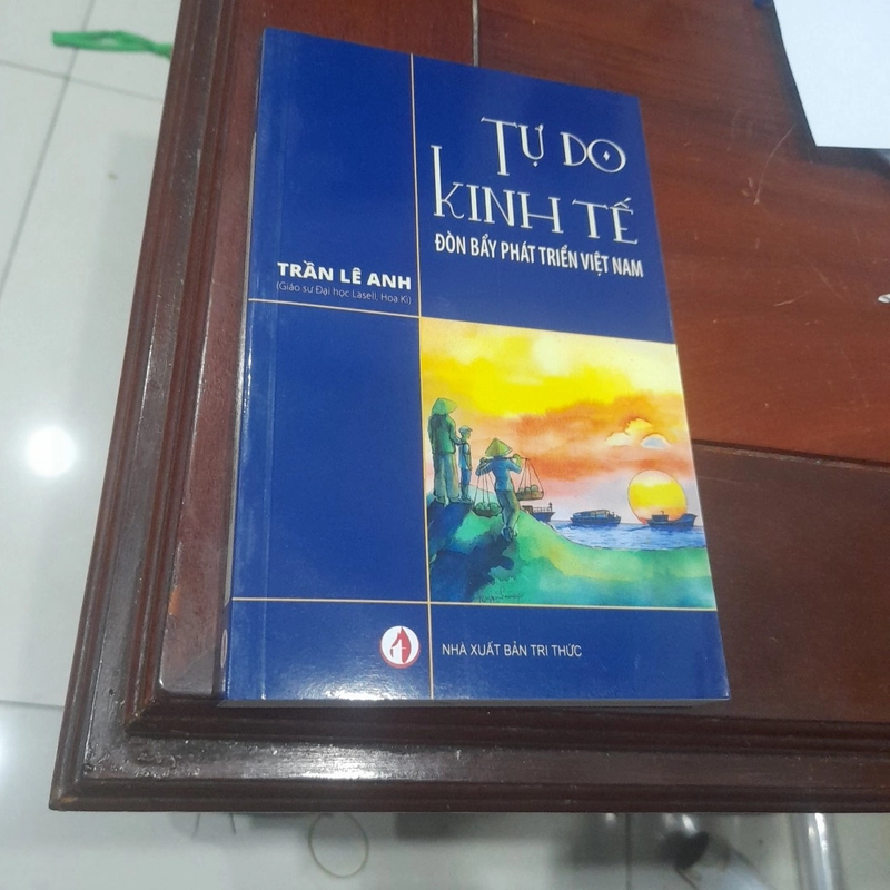 TỰ DO KINH TẾ - Đòn bẩy phát triển Việt Nam 273857