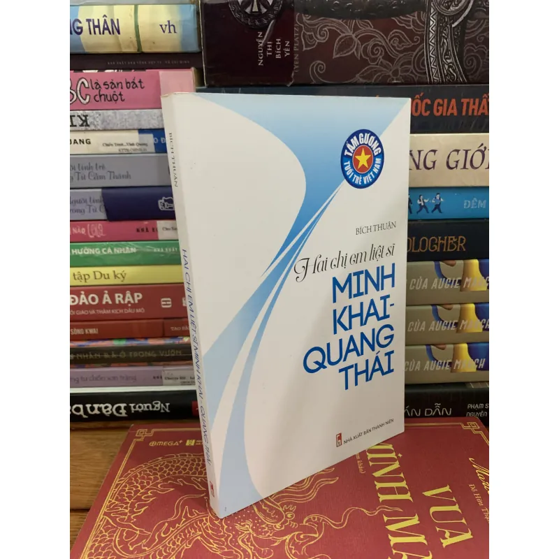 Hai chị em liệt sỹ:Minh Khai và Quang Thái 1012927