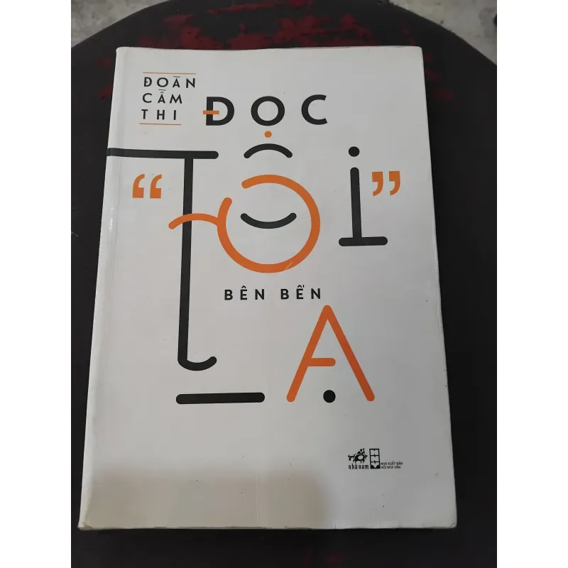 Đọc " tôi " bên bến lạ của Đoàn Cầm Thi 1027910