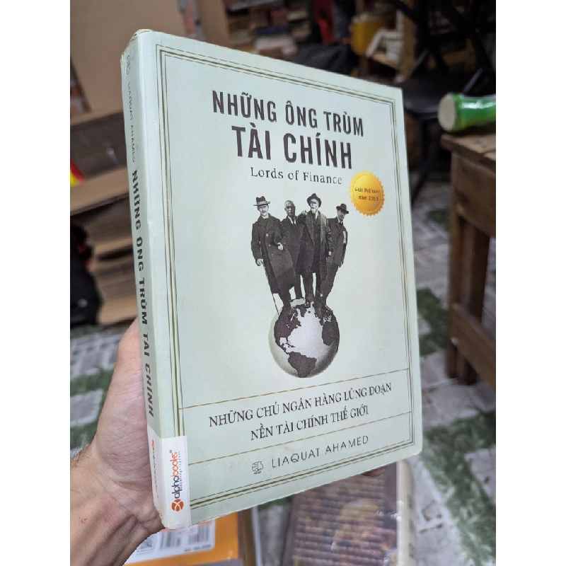 NHỮNG ÔNG TRÙM TÀI CHÍNH - LIAQUAT AHAMED 143518