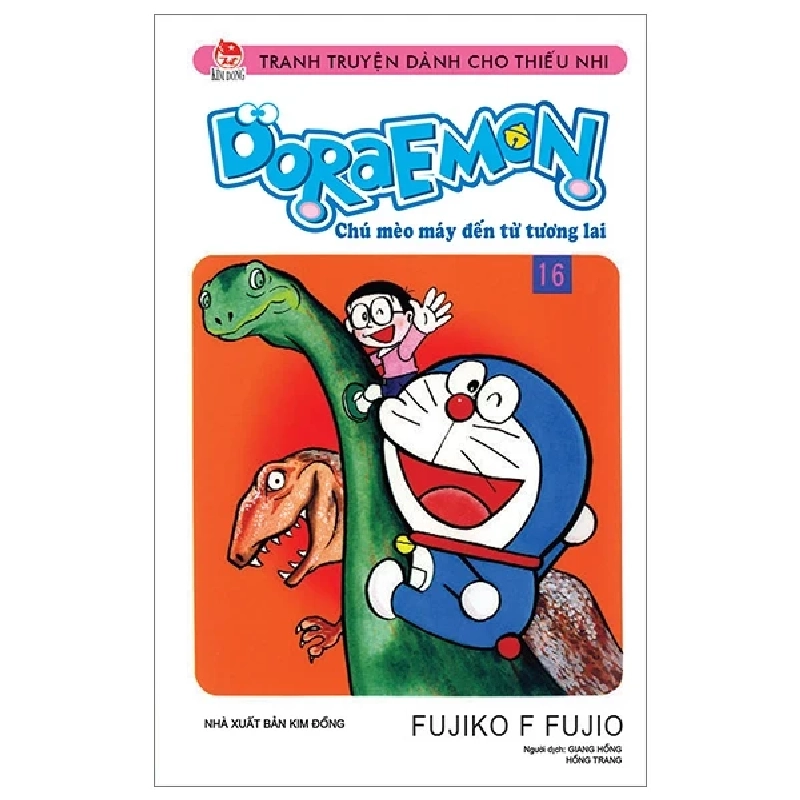 Doraemon - Chú Mèo Máy Đến Từ Tương Lai - Tập 16 - Fujiko F Fujio (Mới 100%) Truyện tranh, NXB Kim Đồng - SÁCH ĐẠI HỌC 487303