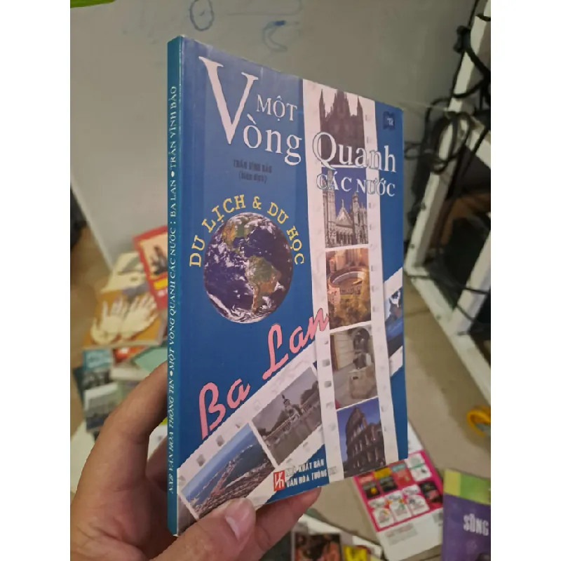 Một vòng quanh các nước : Ba Lan - Trần Vĩnh Bảo LỊCH SỬ - CHÍNH TRỊ - TRIẾT HỌC HCM0910 588449