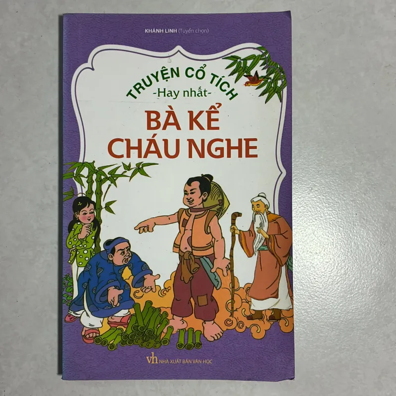 Truyện cổ tích bà kể cháu nghe 790641