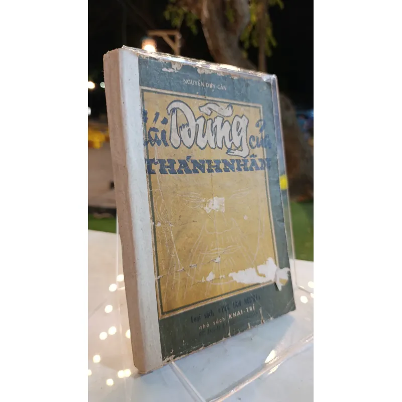 CÁI DŨNG CỦA THÁNH NHÂN - NGUYỄN DUY CẦN 782315