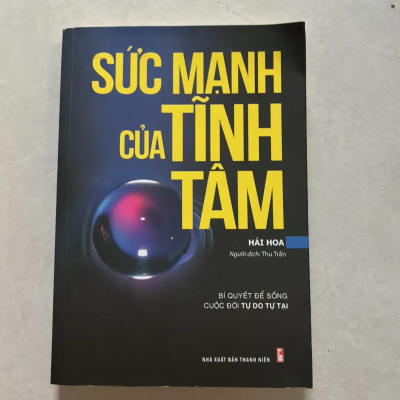 Sức mạnh của tĩnh tâm - Hải Hoa 797884