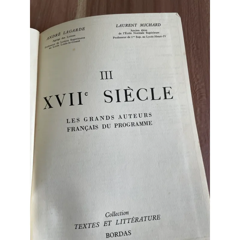 sách tiếng Pháp  III XVIIe SIÈCLE LES GRANDS AUTEURS FRANÇAIS DU PROGRAMME 626915
