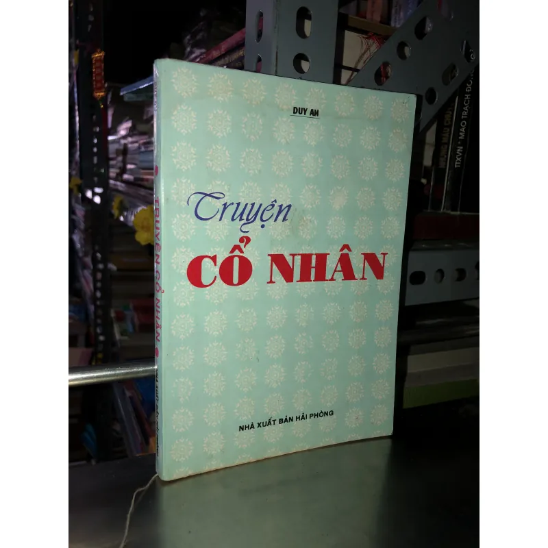 Truyện cổ nhân - Duy An 975089