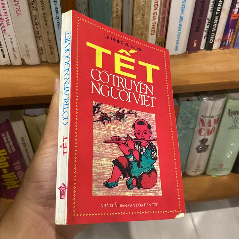 TẾT CỔ TRUYỀN NGƯỜI VIỆT (XB 2000) 590936
