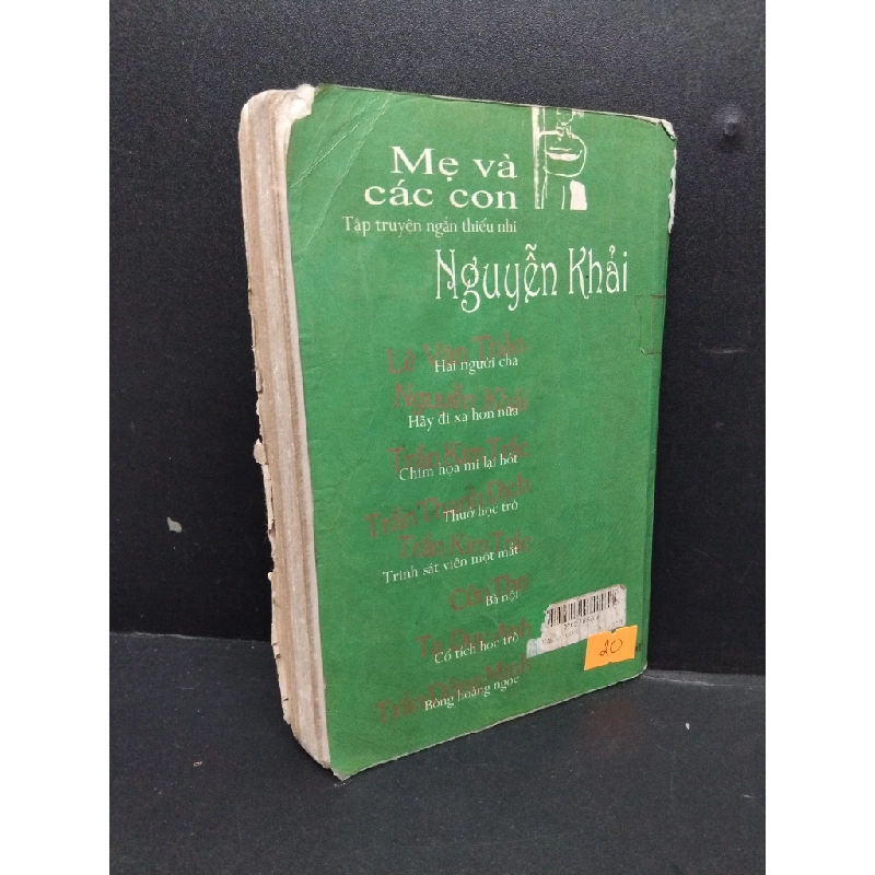 Mẹ và các con mới 60% ố rách trang HCM1008 Nguyễn Khải VĂN HỌC 199508