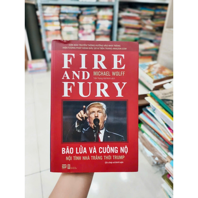 Bão Lửa Và Cuồng Nộ Nội Tình Nhà Trắng Thời Trump 497198